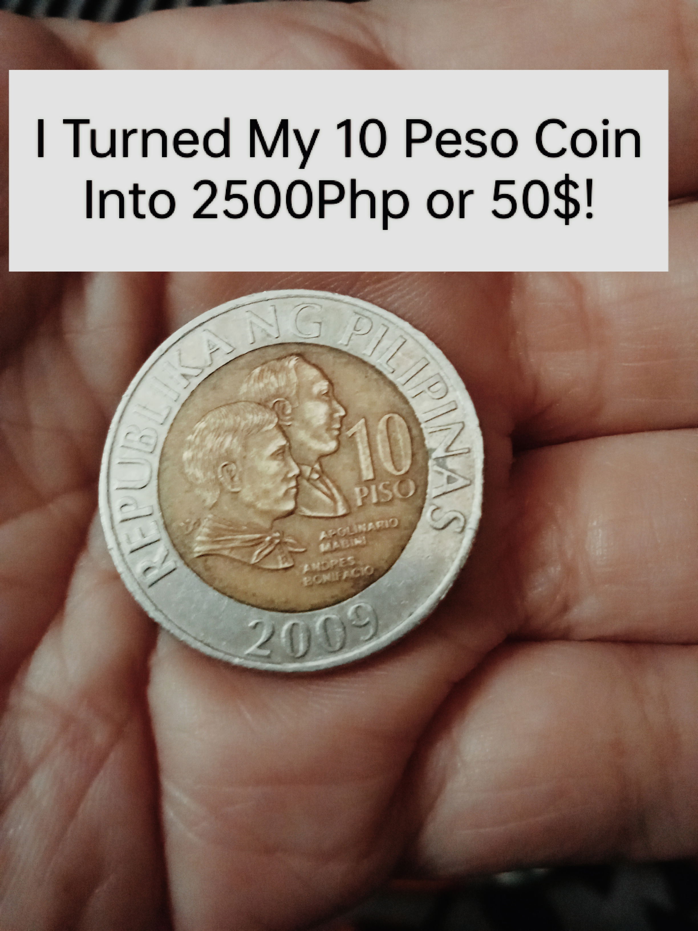 I Turned my 10 Peso Coin Into 2 500Php or 50